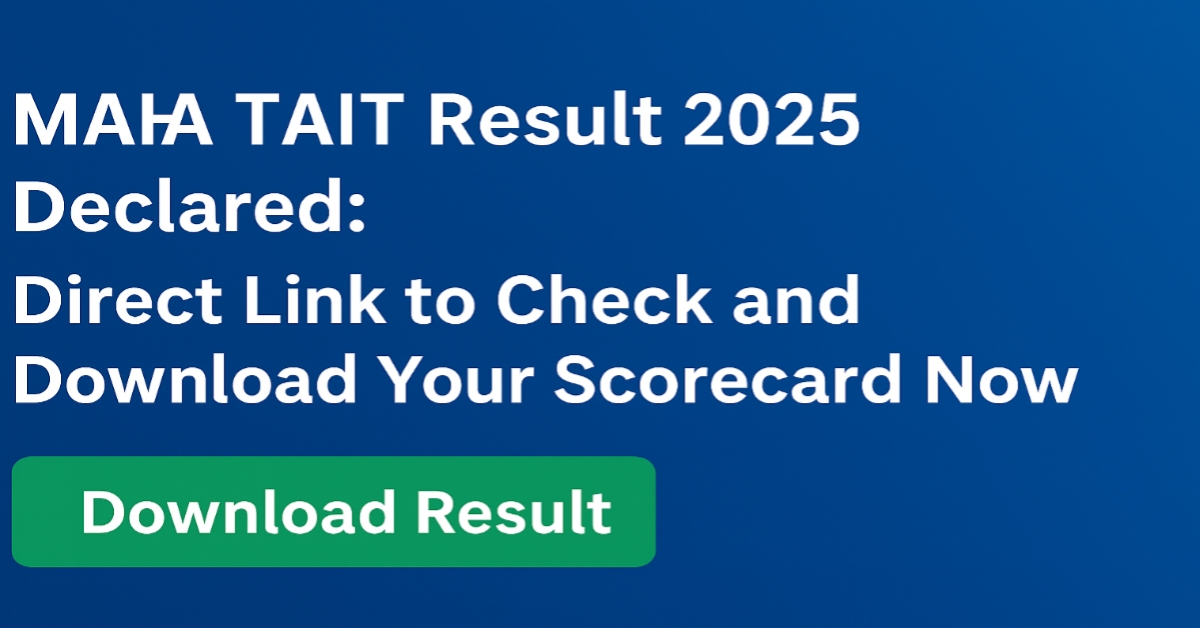 MAHA TAIT Result 2025