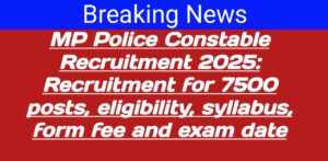 MP Police Constable Bharti 2025