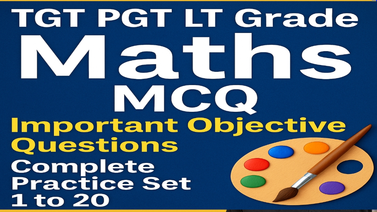TGT PGT LT Grade Maths